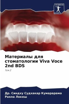 Materialy dlq stomatologii Viva Voce 2nd BDS - Kumararama, Dr. Sindhu Sudhakar;Lokesh, Raqla
