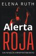 Alerta roja - Bild 1