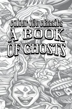 Cover EXCLUSIVE COLORING BOOK Edition of Sabine Baring-Gould's A Book of Ghosts