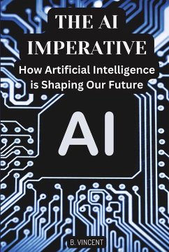 The AI Imperative - Vincent, B.