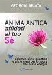 Anima antica affidati al tuo sé -... - Bild 1