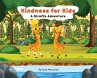 Kindness For Kids A Giraffe Adventure - Bild 1