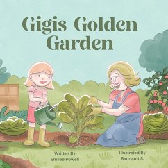 Gigi's Golden Garden - Powell, Emilee