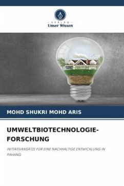 UMWELTBIOTECHNOLOGIE-FORSCHUNG - MOHD ARIS, MOHD SHUKRI