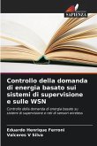 Controllo della domanda di energia basato sui sistemi di supervisione e sulle WSN