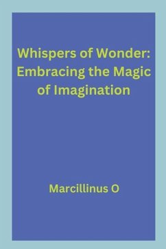 Whispers of Wonder - O, Marcillinus