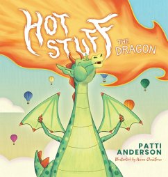 Hot Stuff The Dragon - Anderson, Patti