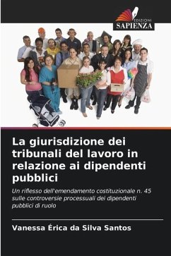 La giurisdizione dei tribunali del lavoro in relazione ai dipendenti pubblici - Santos, Vanessa Érica da Silva