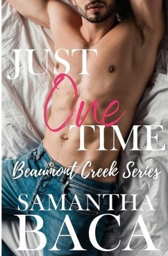 Just One Time - Baca, Samantha