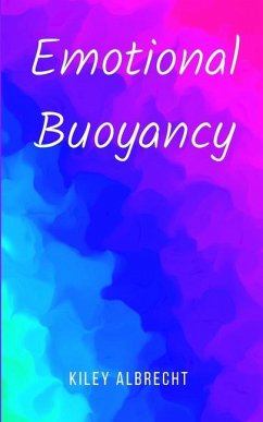 Emotional Buoyancy - Albrecht, Kiley