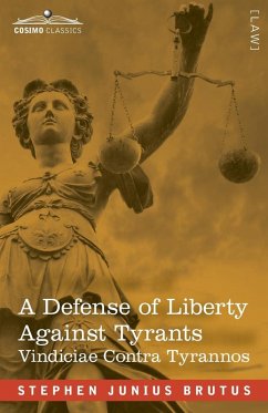 Cover A Defense of Liberty Against Tyrants - Vindiciae Contra Tyrannos
