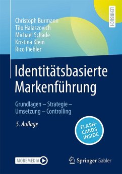 Identitätsbasierte Markenführung - Burmann, Christoph; Halaszovich, Tilo; Schade, Michael; Klein, Kristina; Piehler, Rico