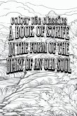 EXCLUSIVE COLORING BOOK Edition of George MacDonald's A Book of Strife in the Form of the Diary of an Old Soul
