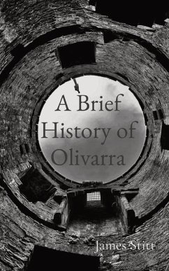 A Brief History of Olivarra - Stitt