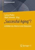 “Successful Aging”? (eBook, PDF)