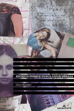 Cover Escrevo porque nunca liguei bêbada (eBook, ePUB)