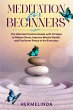 Meditation for Beginners. The Ultimate... - Bild 1