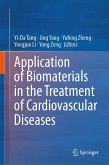Application of Biomaterials in the Treatment of Cardiovascular Diseases (eBook, PDF)