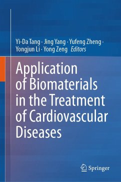 Application of Biomaterials in the Treatment of Cardiovascular Diseases (eBook, PDF)