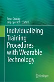 Individualizing Training Procedures with Wearable Technology (eBook, PDF)