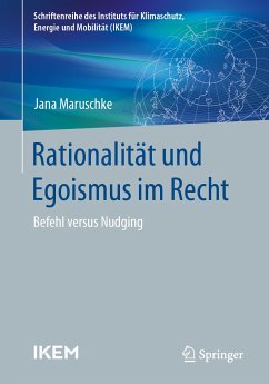 Rationalität und Egoismus im Recht (eBook, PDF) - Maruschke, Jana