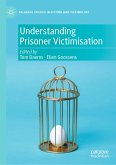 Understanding Prisoner Victimisation (eBook, PDF)