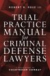 Trial Practice Manual for Criminal... - Bild 1