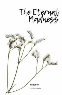 The Eternal Madness (eBook, ePUB) - Vandana Kalsi