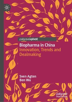 Biopharma in China (eBook, PDF) - Agten, Sven; Wu, Ben