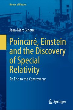 Poincaré, Einstein and the Discovery of Special Relativity (eBook, PDF) - Ginoux, Jean-Marc