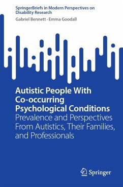 Autistic People With Co-occurring Psychological Conditions (eBook, PDF) - Bennett, Gabriel; Goodall, Emma