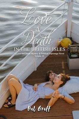 Love and Death in The British Isles (eBook, ePUB) Love and Death in The British Isles (eBook, ePUB)