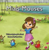 Mia's Mouses (eBook, ePUB)
