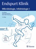 Endspurt Klinik: Mikrobiologie, Infektiologie I (eBook, PDF)