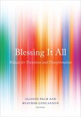 Blessing It All (eBook, ePUB)