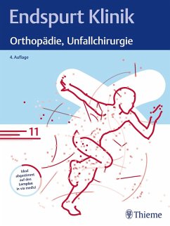 Endspurt Klinik: Orthopädie, Unfallchirurgie (eBook, PDF) - Endspurt Klinik