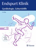Endspurt Klinik: Gynäkologie, Geburtshilfe (eBook, ePUB)