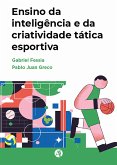 Ensino da inteligência e da criatividade tática esportiva (eBook, ePUB)