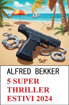Cover 5 Super thriller estivi 2024 (eBook, ePUB)