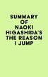Summary of Naoki Higashida's The Reason... - Bild 1