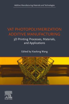 Cover Vat Photopolymerization Additive Manufacturing (eBook, ePUB)
