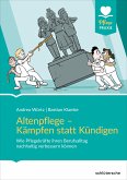 Altenpflege - Kämpfen statt Kündigen (eBook, ePUB)