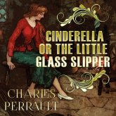 Cinderella, or the Little Glass Slipper (MP3-Download)