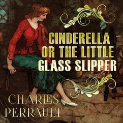 Cinderella, or the Little Glass Slipper (MP3-Download) - Perrault, Charles