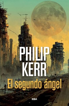 El segundo ángel (eBook, ePUB) - Kerr, Philip