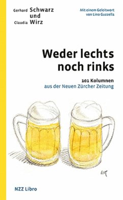 Weder lechts noch rinks (eBook, ePUB) - Schwarz, Gerhard; Wirz, Claudia