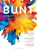 BUNT - Lifestyle in Farbe (eBook, ePUB)