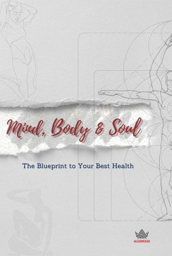 Cover Mind, Body & Soul (eBook, ePUB)