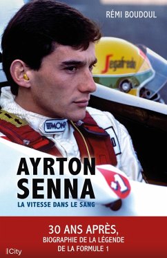 Ayrton Senna (eBook, ePUB) - Boudoul, Rémi