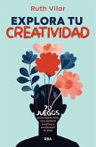 Explora tu creatividad (eBook, ePUB)